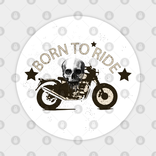 Born to ride Magnet by ROCOCO DESIGNS